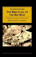 The Bird Call of the Rio Bene 1589762908 Book Cover