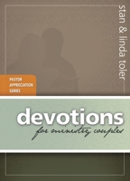 Devotions for Ministry Couples (Pastor Appreciation) 0898273889 Book Cover