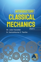 Introductory Classical Mechanics 8197189897 Book Cover
