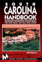 Moon Handbooks : South Carolina 1566911532 Book Cover