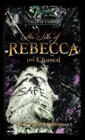 The Tale of Rebecca the Chased 0984328157 Book Cover