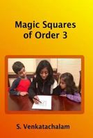 Magic Squares of Order 3 1982902884 Book Cover