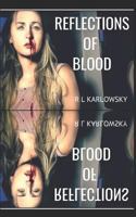 Reflections of Blood 1790761115 Book Cover