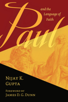 Paul and the Language of Faith 080287343X Book Cover