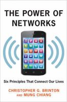 The Power of Networks: Six Principles That Connect Our Lives 0691183309 Book Cover