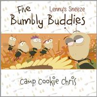 Five Bumbly Buddies : Lenny's Sneeze 1947689126 Book Cover