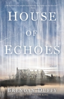 House of Echoes 0804178135 Book Cover