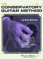 The Conservatory Guitar Method Book 3 1617270911 Book Cover