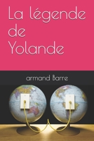 La légende de Yolande 1653825413 Book Cover