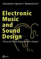 Electronic Music and Sound Design - Theory and Practice with Max/Msp - Volume 1 8890548401 Book Cover