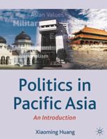 Politics in Pacific Asia: An Introduction (Comparative Government and Politics) 0230521789 Book Cover
