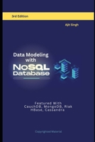 Data Modeling with NoSQL Database: 3rd Edition B0BLMD9DBD Book Cover