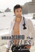 Breaking the Rules 1979790531 Book Cover