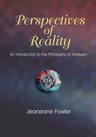 Perpectives of Reality: An Introduction to the Philosophy of Hinduism 189872394X Book Cover