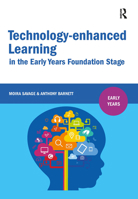 Technology-enhanced Learning in the Early Years Foundation Stage 1041057385 Book Cover