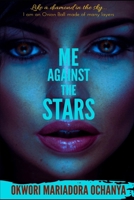 Me Against the Stars 165102233X Book Cover