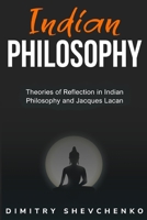 Theories of Reflection in Indian Philosophy and Jacques Lacan 183520404X Book Cover