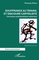 Souffrance au travail et discours capitaliste (Études Psychanalytiques) (French Edition) 2140303032 Book Cover