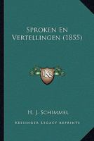 Sproken En Vertellingen (1855) 1166994201 Book Cover