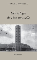 Généalogie de l'ère nouvelle 2246693918 Book Cover