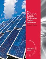 The Electrician's Guide to Photovoltaic System Installation. by Gregory Fletcher 1133277616 Book Cover