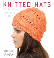 Knitted Hats: 24 Stylish Hats to Knit 6059192254 Book Cover