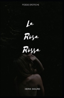 La rosa rossa 1086164555 Book Cover