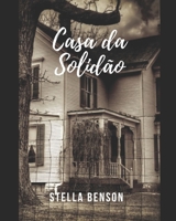 Casa da Solidão B09MYTN39T Book Cover
