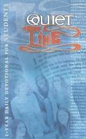 Quiet Time for Students: 1-Year Daily Devotional for Students 1931235511 Book Cover