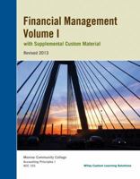 Financial Management Volume 1 with Supplemental Custom Material, Revised 2013 1118796381 Book Cover