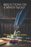 Reflections on a Windy Night: Poems 9th revised edition B09T39RKKY Book Cover