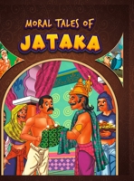 Moral Tales of Jataka 935718824X Book Cover