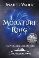 Moraturi Ring: Paradisi Chronicles B0CHMZ5545 Book Cover