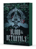 Blood & Betrayals (Avalon University) 1668230399 Book Cover
