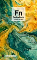 Fusion 2024 (Fusion Poets) B0DF6BD125 Book Cover
