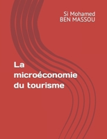 La microéconomie du tourisme 9920414166 Book Cover