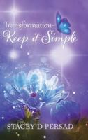 Transformation-Keep it Simple 0228810043 Book Cover