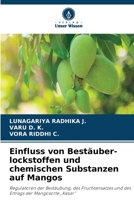 Einfluss von Bestäuber-lockstoffen und chemischen Substanzen auf Mangos (German Edition) 6630210557 Book Cover
