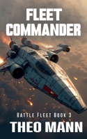Fleet Commander (Battlefleet) 199142714X Book Cover
