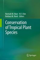 Conservation of Tropical Plant Species 146143775X Book Cover