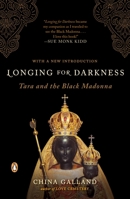 Longing for Darkness: Tara and the Black Madonna 0140121846 Book Cover