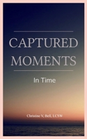 Captured Moments In Time 9375270025 Book Cover