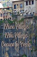 When Village with Village Comes to Parle 099954425X Book Cover