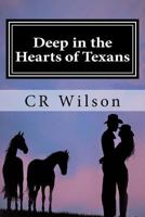 Deep in the Hearts of Texans 1533056323 Book Cover