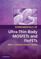 Fundamentals of Ultra-Thin-Body Mosfets and Finfets 1107030412 Book Cover