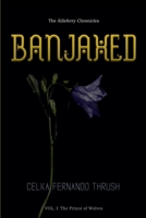 Banjaxed: The Prince of Wolves B099BWLCG9 Book Cover