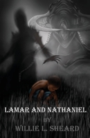 Lamar and Nathaniel ie 0999185004 Book Cover