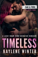 TIMELESS: A Less Than Zero Rockstar Romance: Alternate Cover 1963545184 Book Cover