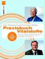 Praxisbuch Vitalstoffe 3517069957 Book Cover