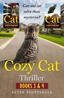 Cozy Cat Thriller: Books 3 & 4 B0BZFP2T6Q Book Cover